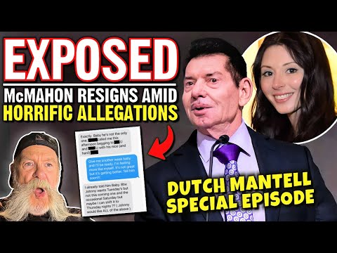 Dutch Mantell on Vince McMahon's WWE Resignation Amid Horrific Allegations | Special Episode