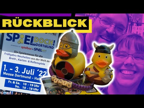 SPIEL DOCH 22 Spielmesse in Dortmund - DieHausis blicken zurück