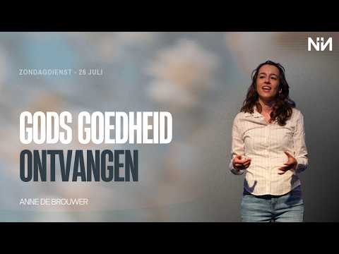 Anne de Brouwer | Gods goedheid ontvangen | 26 juli 2026