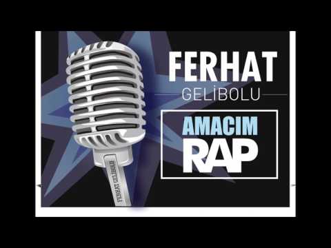 Ferhat Gelibolu - Amacım RAP - (Rota diss ) (2016)