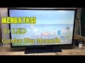 Perbaikan Tv Led Samsung Gambar Blur Putih Vlog 86
