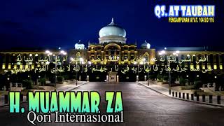 Download lagu H. MUAMMAR ZA QS. AT TAUBAH ayat 104 s/d 116 //Surah At-Taubah (Pengampunan) mp3