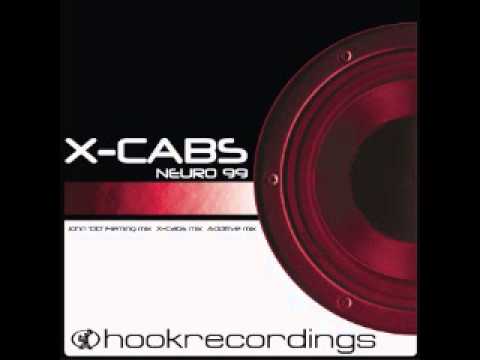 X-Cabs - Neuro 99 (John '00' Fleming Mix)