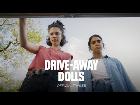 DRIVE-AWAY DOLLS | Official Trailer (Universal Studios) - HD