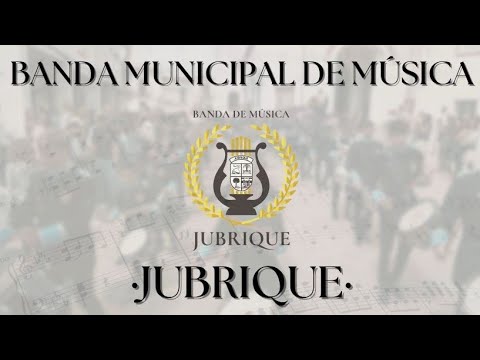 BANDA MUNICIPAL DE MÚSICA DE JUBRIQUE... JOSÉ LUIS VALERO PASODOBLE 