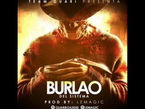 Guariboa – Burlao del Sistema (Tiradera Messiah & Tali) (2015)