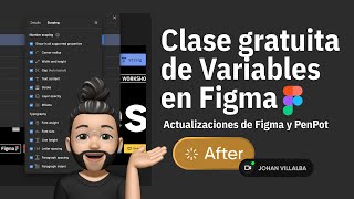Clase gratuita de Variables - Actualizaciones de Figma y PenPot