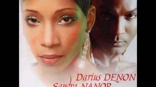 Darius Denon & Sandra Nanor - Rien ne pourra t'effacer