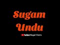 Soru Undu Sugam Undu Rajini Whatsapp Status Nagai Veera