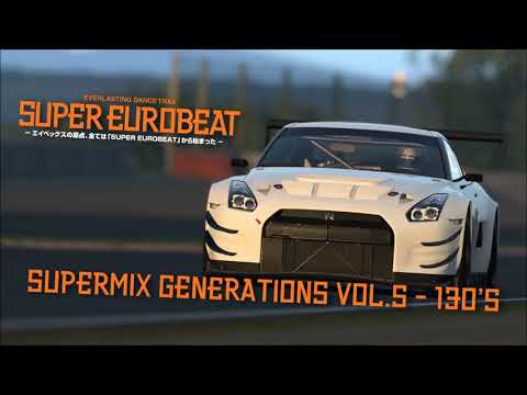 Super Eurobeat SuperMix Generations Vol. 5 - 130's