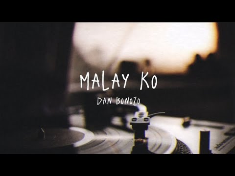 Malay Ko - Daniel Padilla | Dan Bonozo Cover