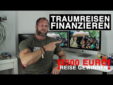 TRAUMreisen finanzieren - WIE? (Tipps & Tricks) | 3500 EURO  Gewinnspiel!!!