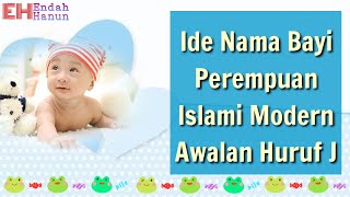 Download lagu Kumpulan Nama Bayi Perempuan Islami Awalan Huruf J Lengkap dengan Artinya mp3