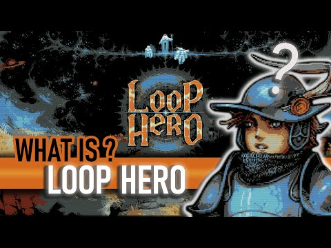 , title : 'What is Loop Hero?'