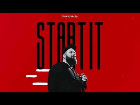 King Bubba FM - Start It (Official Visualizer) | Actimo Riddim