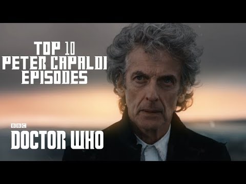 Doctor Who - Top 10 Peter Capaldi Episodes!