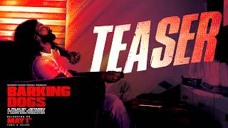BARKING DOGS TEASER | Tamil - Telugu | A film by Jeyadev | RELEASING ON MAY 1ST | Supreme talkies