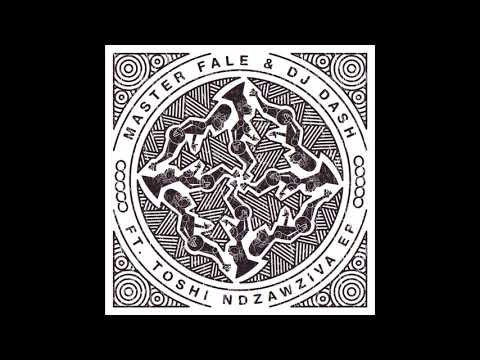Master Fale & DJ Dash ft.  Toshi - Ndzawziva (Christos Fourkis Remix) Youtube Audio
