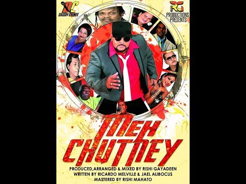 Daddy Chinee - Meh Chutney (2020 Chutney Soca)