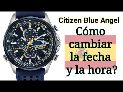 Cómo configurar la hora y la fecha Citizen Eco Drive (Edición Blue Angels) Radio Controlado H800
