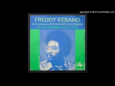Freddy Kebano "Fleurs du Mayombé" Congolese Afro-Funk