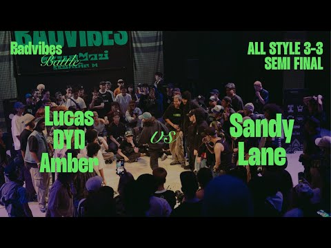 TOP 4 All STYLE 3-3 (Lucas & DYD & amber vs Sandy Lane)