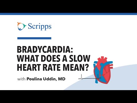 Bradycardia: Slow Heart Rate Causes and Treatment with Dr. Poulina Uddin | San Diego Health