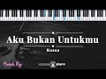 Aku Bukan Untukmu Rossa KARAOKE PIANO FEMALE KEY