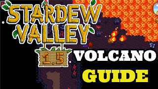 Stardew Valley 1.5 | Volcano Guide | Volcano Tips and Tricks