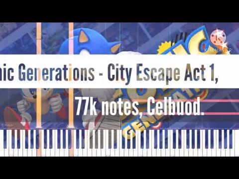 [Black Midi] Sonic Generations - City Escape Act 1, 77k notes, Celbuod.