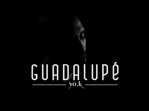 Yo.K - Guadalupé [OPTIMUM]