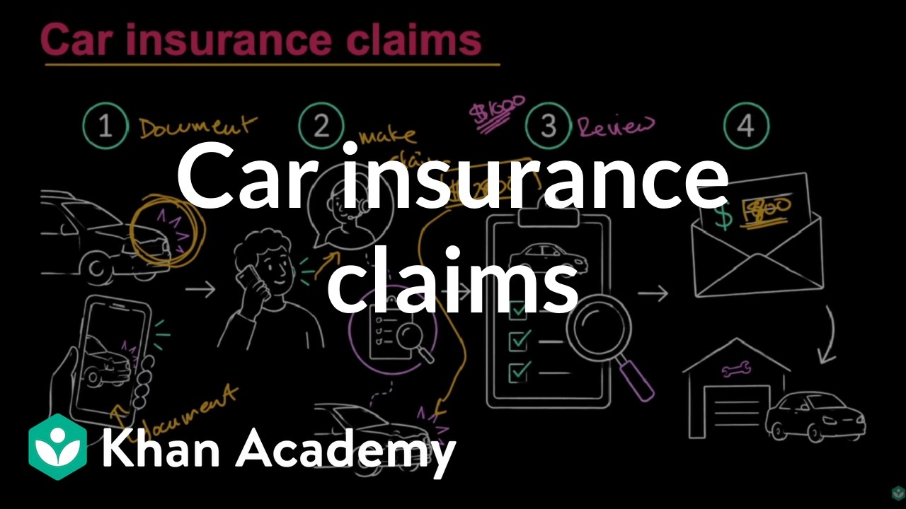 Car insurance claims | Insurance | Financial Literacy | Khan Academy
