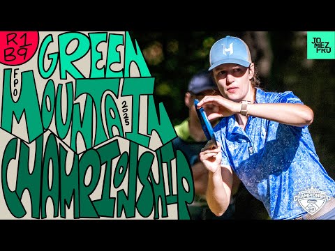 2025 Green Mountain Championship | FPO R1B9 | Handley, Gannon, Saarinen, Scoggins | Jomez Disc Golf