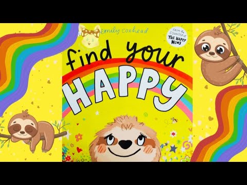 Find Your Happy | New Read Aloud Happy Children Story Book | 2 Minutes Kids Bedtime Stories