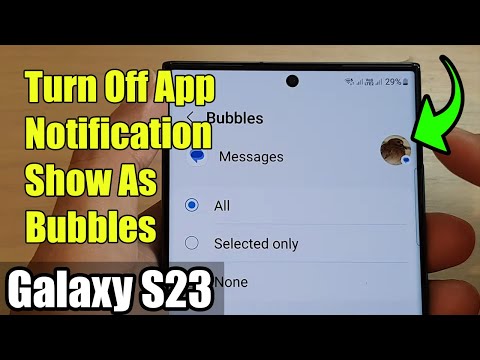 Galaxy S23's: How to Turn Off App Notification Show As Bubbles