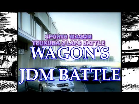 WAGON'S  ●  JDM BATTLE