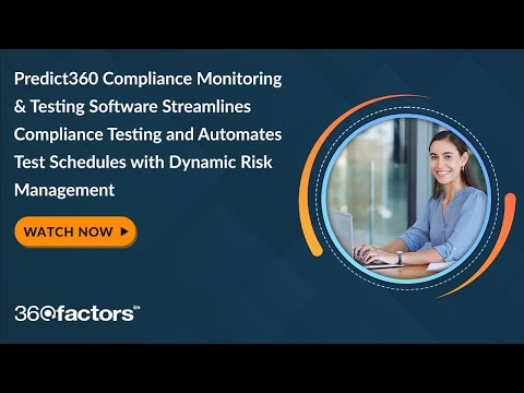 Predict360 Compliance Monitoring & Testing Software