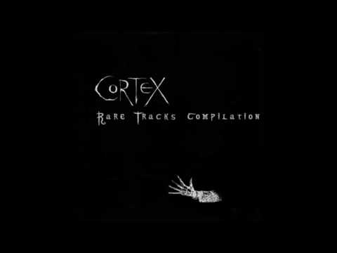 Cortex -  Rare Tracks (Full Album)