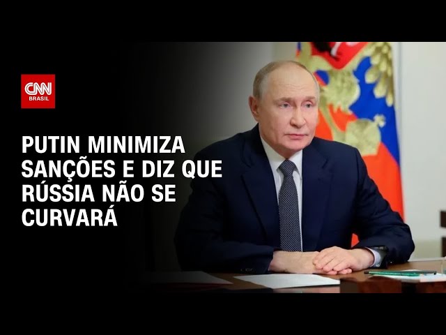 Putin minimiza sanções e diz que Rússia não se curvará | CNN PRIME TIME