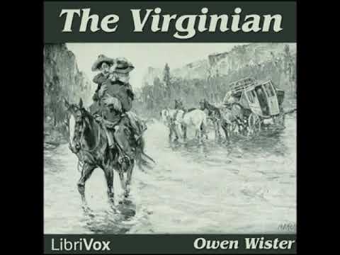 The Virginian by Owen WISTER read by MichelleHarris Part 1/2 | Full Audio Book