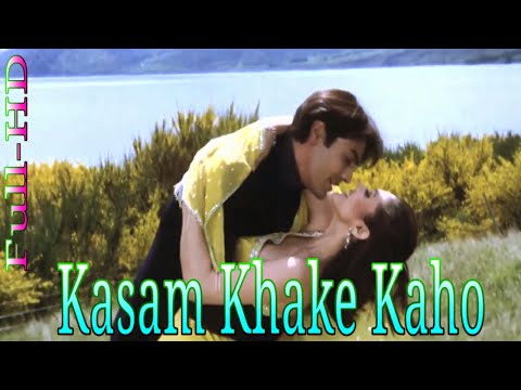 Kasam Khake Kaho Full-HD Video Songs