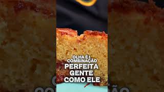 A Reação Final  Bolo de Fubá Incrivelmente Fo