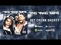 Ying Yang Twins - Get Crunk Shorty