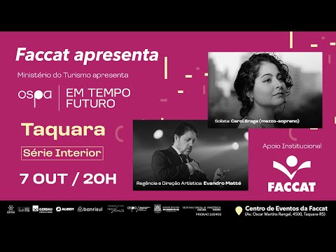 Orquestra Sinfônica de Porto Alegre (OSPA) – Temporada 2022 - Série Interior – Taquara