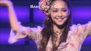 Baby Don´t Cry-Namie Amuro(安室奈美恵)