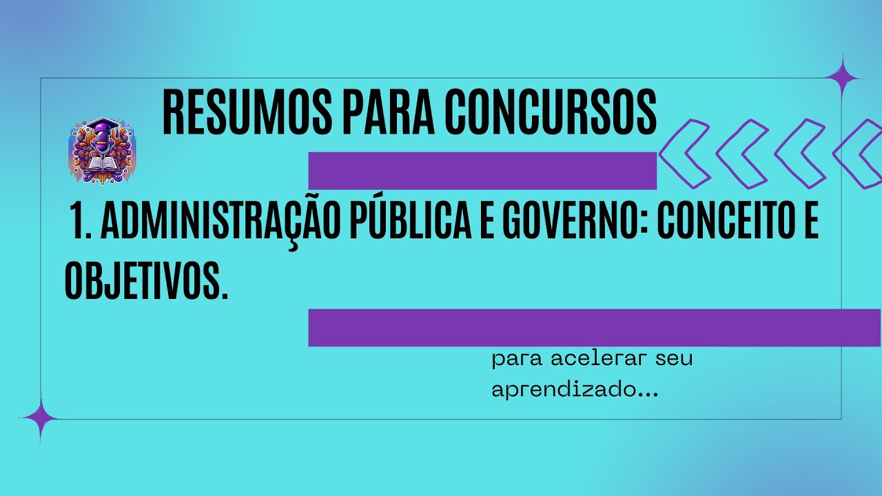 1  Administração pública e governo  conceito e objetivos