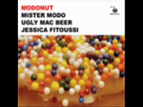 Mister Modo & Ugly Mac Beer   not afraid