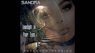 Sandra - Lovelight In Your Eyes Extended Version (re-cut by Manaev)
