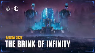 The Brink of Infinity | Season 2023 Cinematic – League of Legends (ft. Mia Sinclair Jenness, 2WEI)