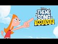 Phineas And Ferb Candace Theme Song Takeover Disneychannelanimation